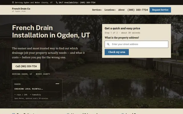 Screenshot of the Ogden Utah French Drain homepage: the headline, a short form asking for a property address, and a panel reading the current local rainfall.